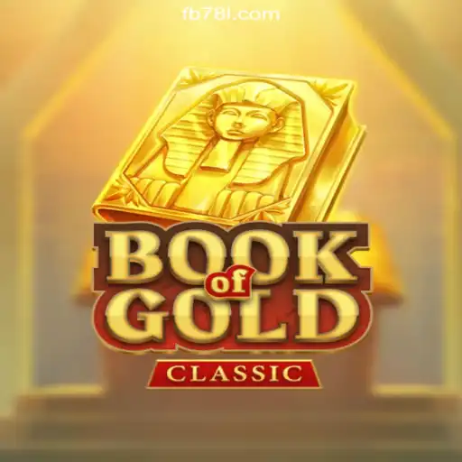 Explore the Mystical World of BookOfGoldClassic on the 78L.COM Platform