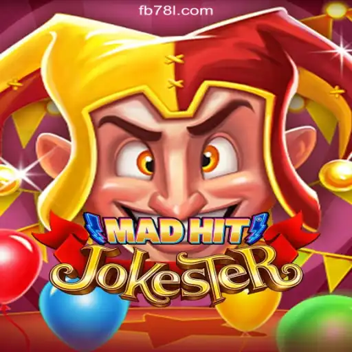 MadHitJokester: A Deep Dive into the Thrilling World of Online Slots on 78L.COM Platform