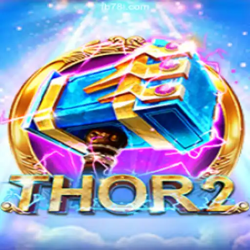 Discover the Thrilling Adventure of Thor2 on 78L.COM Platform - Online Slots Brasil #1