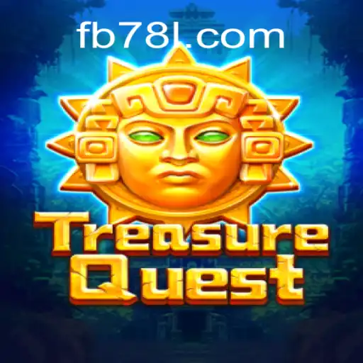 Discover the Thrill of TreasureQuest on 78L.COM Platform as Brazil's #1 Online Slots Game